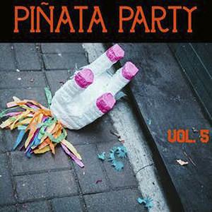 PinataPartyVol5