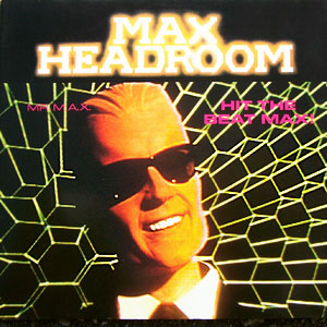 Pixels Max Headroom Hit Me