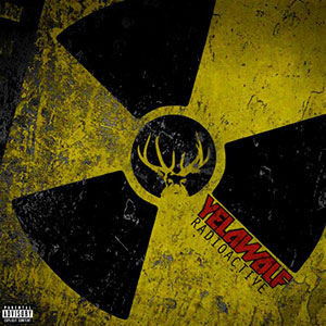 Radioactive Yelawolf