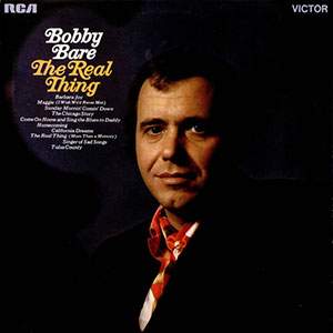 Real Thing Bobby Bare