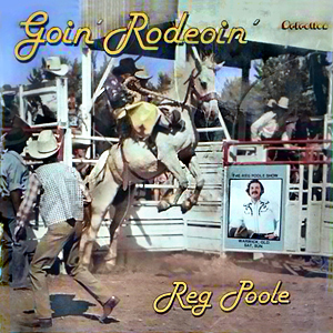 RegPooleGoinRodeoin