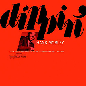 Reid Miles Hank Mobley Dippin