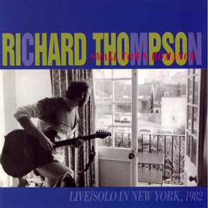 RichardThompsonSmallTownRomance