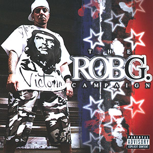 Rob G The Campaign