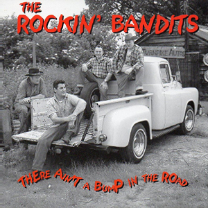 RockinBanditsThereAintABump