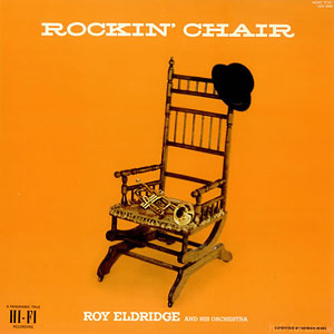 Rockin Chair Roy Eldridge