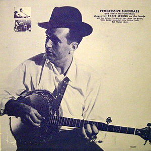 RogerSprungProgressiveBluegrass