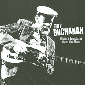 RoyBuchanan2Telecaster