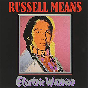 RussellMeansElectricWarrior