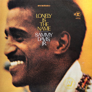 SammyDavisJrLonelyIsTheName