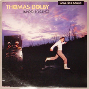 Science Blinded By Thomas Dolby