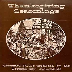 SeventhDayAdventistsThanksgivingSeasonings