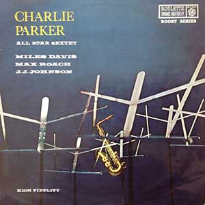 Sextet Charlie Parker All Star