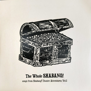 ShabangTheatreWholeShabang