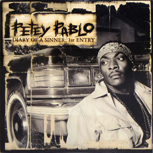 Sinner Diary Petey Pablo