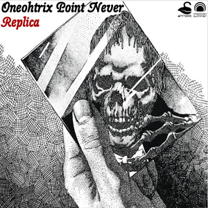 Skeleton Oneohtrix Point Never