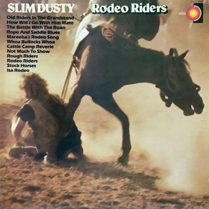 SlimDustyRodeoRiders