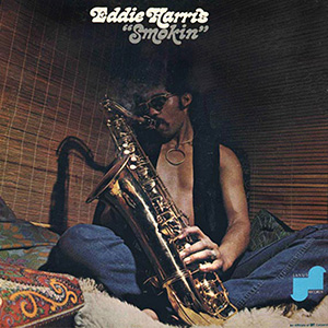 Smokin Eddie Harris