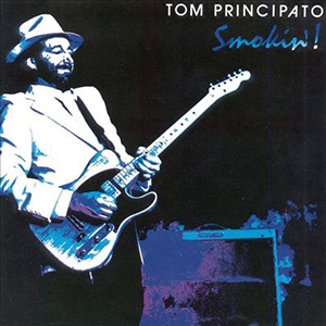 Smokin Tom Principato