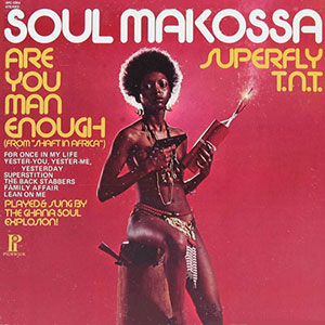 Soul Makossa Superfly TNT