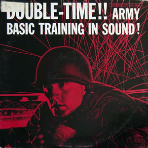 SoundsOfDoubleTimeArmyBasicTraining