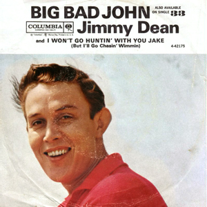 Spoken Jimmy Dean 61 Big Bad John