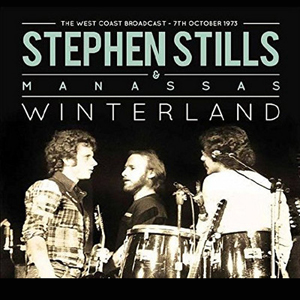 StephenStillsManasasWinterland73