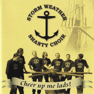 StormWeatherShantyChoirCheerMeUpLads