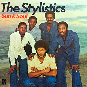 StylisticsSunAndSoul