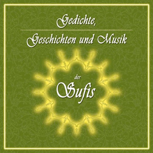 Sufi Gedichte Geschichten