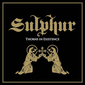 SulphurThornsInExistence