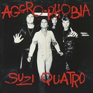 SuziQuatroAggroPhobia