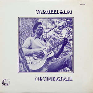 TarheelSlimNoTimeAtAll