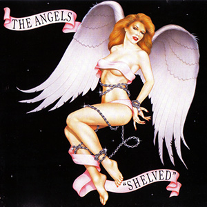 TheAngels_Shelved