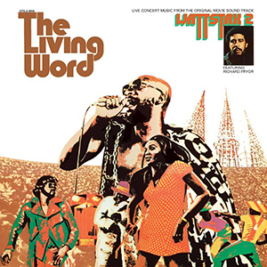 TheLivingWordWattstax