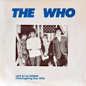 TheWhoLiveAtLAForumThanksgivingDay1973