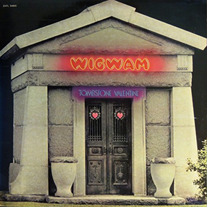 Tombstone Wigwam LP