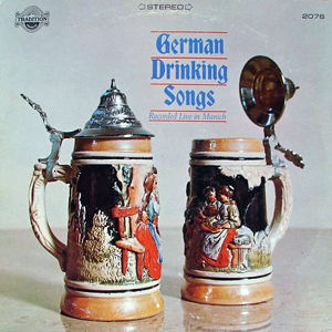TraditionGermanDrinkingSongs
