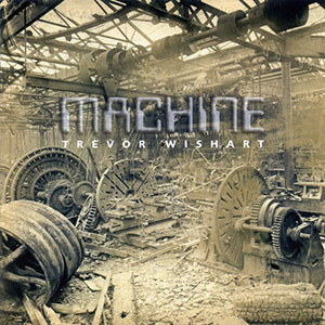 Trevor Wishart Machine Composer