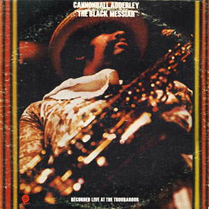 Troubadour Cannonnball Adderley