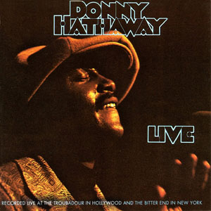 Troubadour Donny Hathaway