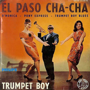 TrumpetBoyElPasoChaCha