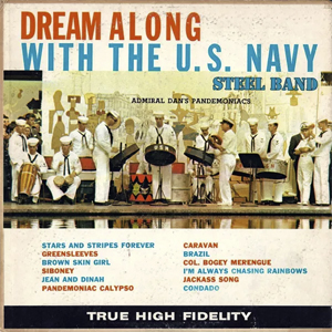 USNavySteelBandDreamAlong