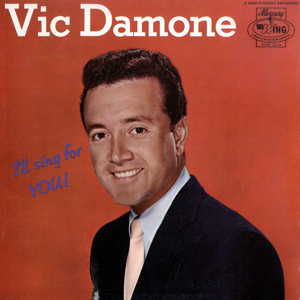 VicDamoneIllSingForYou