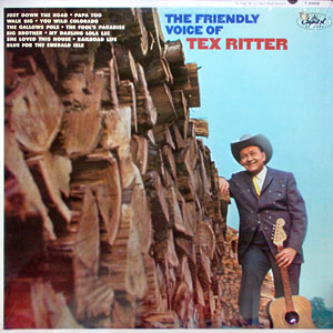 Voice Friendly Tex Ritter