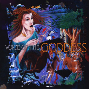 Voice Of The Goddess