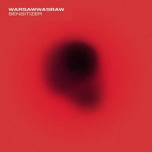 WarsawWasRaw_Sensitizer
