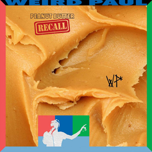 WeirdPaulPetroskeyPeanutButterRecall