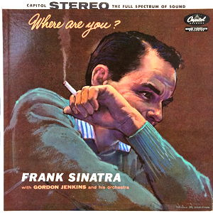 Where Are You Frank Sinatra