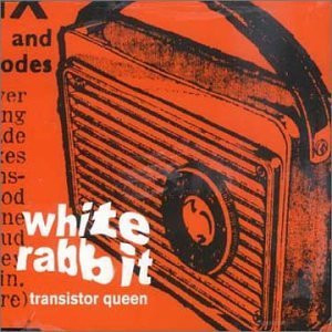 WhiteRabbitTransistorQueen
